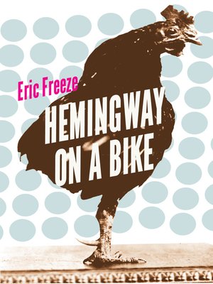 cover image of Hemingway on a Bike